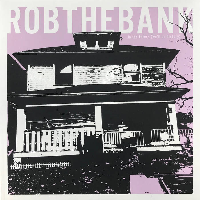 ROBTHEBANK –  In The Future (We'll Be History) [GREEN VINYL] –  New LP