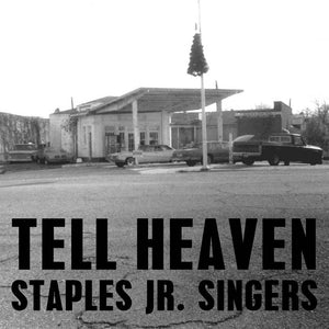 Staples Jr. Singers -  Tell Heaven - New 12"