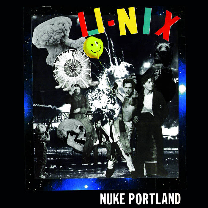 U-Nix - Nuke Portland - New LP