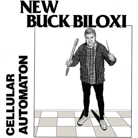 NEW BUCK BILOXI – Cellular Automaton – New LP