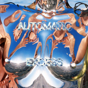 Automatic ‎– Excess [BLUE VINYL] – New LP