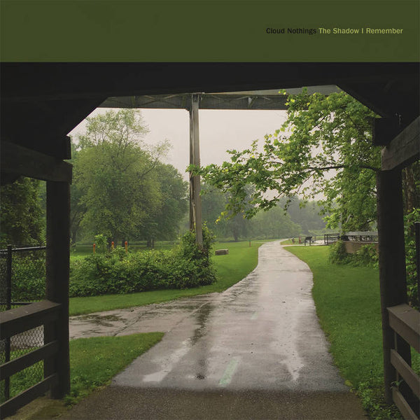 Cloud Nothings -  The Shadow I Remember [Black/Green Swirl Vinyl MARKED DOWN] – New LP