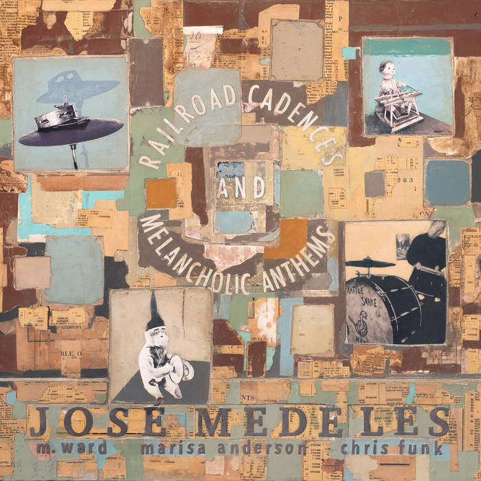 Medeles, Jose w/ M. Ward, Marisa Anderson & Chris Funk / Railroad Cadences & Melancholic Anthems [CLEAR W/ BLACK SMOKE VINYL] – New  LP