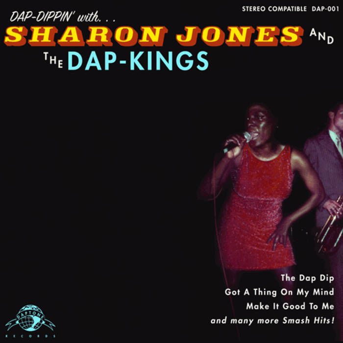 Sharon Jones & the Dap-Kings – Dap-Dippin' With... – New LP