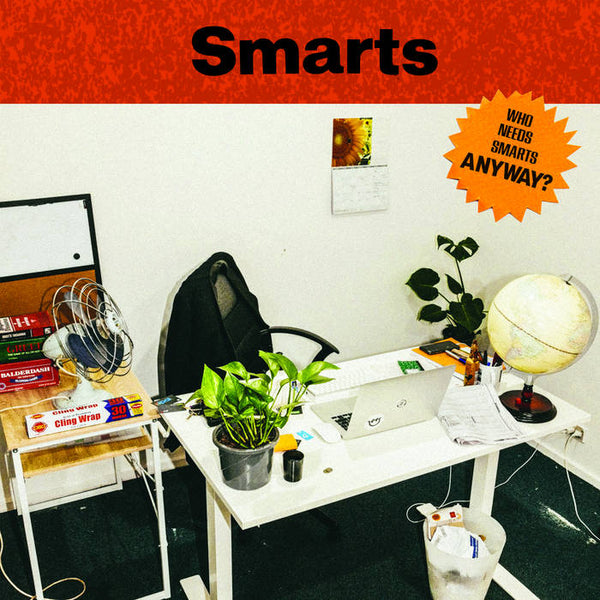 Smarts –  Who Needs Smarts, Anyway? [MARKED DOWN COLOR VINYL] - New LP