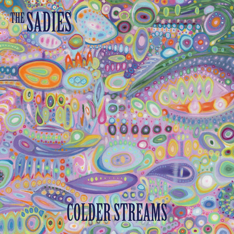 Sadies, The -  Colder Streams – New LP