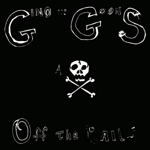 Gino and the Goons – Off the Rails – New LP