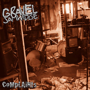 Gravel Samwidge - Complaints [IMPORT] – New LP
