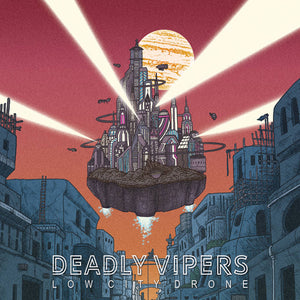 Deadly Vipers –  Low City Drone [IMPORT France hard rock] -  New LP