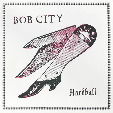 Bob City –  Hardball –  New LP