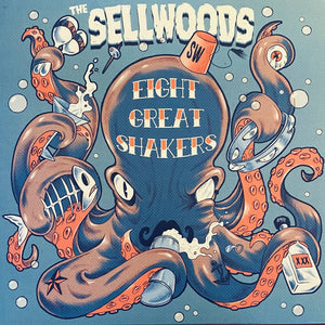 Sellwoods, The -  Eight Great Shakers [IMPORT] – New 10"