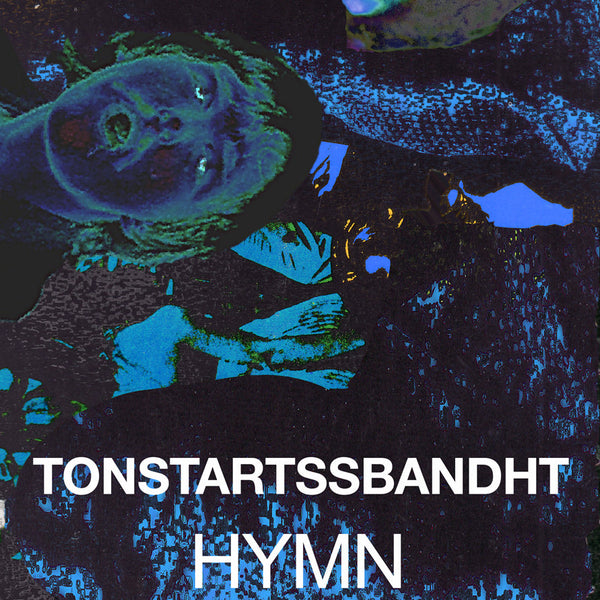 Tonstartssbandht – Hymn [ORANGE VINYL] – New LP