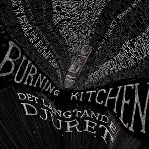 Burning Kitchen ‎– Det Längtande Djuret – New LP