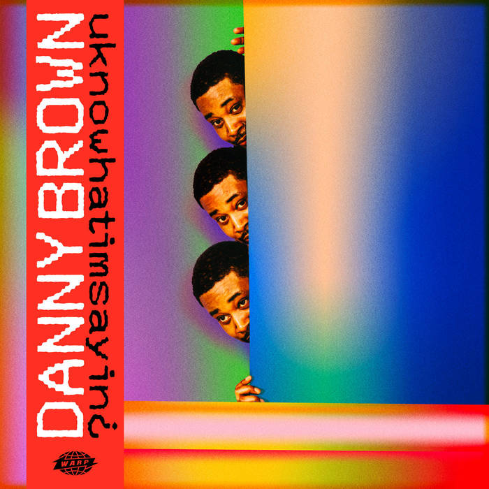 Brown, Danny - uknowhatimsayin¿ – New LP
