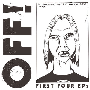 OFF! - First Four EPs - New LP