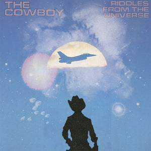 Cowboy, The - Riddles from the Universe [MARKED DOWN Cosmic Swirl Vinyl] – New LP
