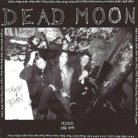 Dead Moon - Trash and Burn - New LP