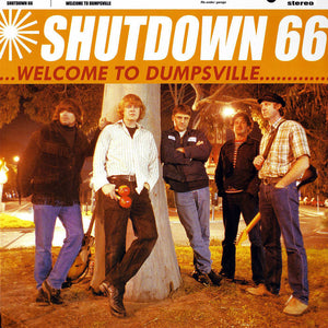 Shutdown 66 – Welcome to Dumpsville – New LP