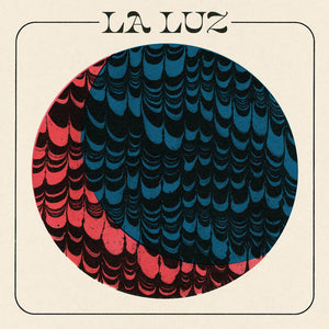 La Luz - S/T [COLOR VINYL] -  New LP