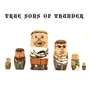 True Sons of Thunder – It Was Then That I Was Carrying You – New LP