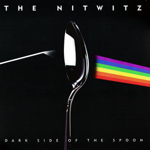 Nitwitz, The – Dark Side of the Spoon - New LP