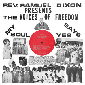 Dixon, Reverend Sam – My Soul Says Yes – New LP