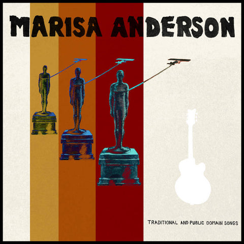 Anderson, Marisa -  Traditional and Public Domain Songs - New LP