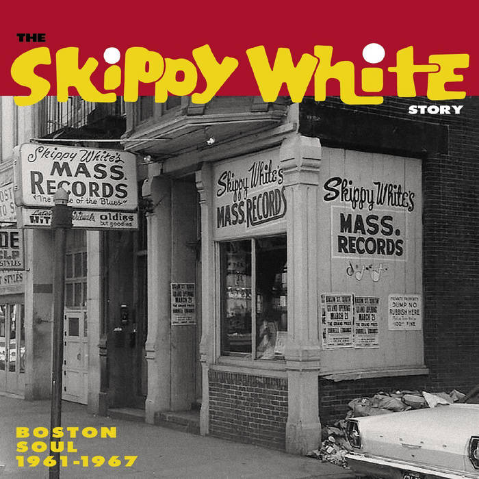 Various Artists - The Skippy White Story: Boston Soul 1961-1967 [Tri-Fold Jacket]- New LP