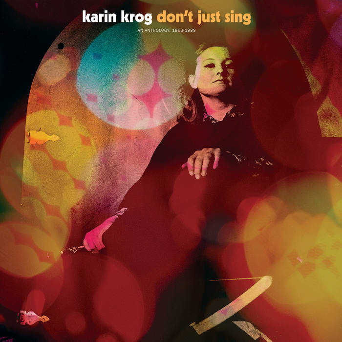 Krog, Karin – Don’t Just Sing: A Karin Krog Anthology 1963-1999 [2xLP] - New LP