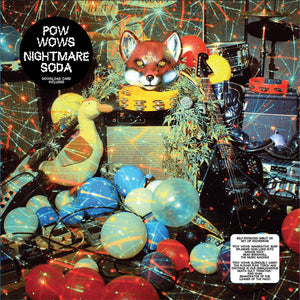Pow Wows - Nightmare Soda – New LP