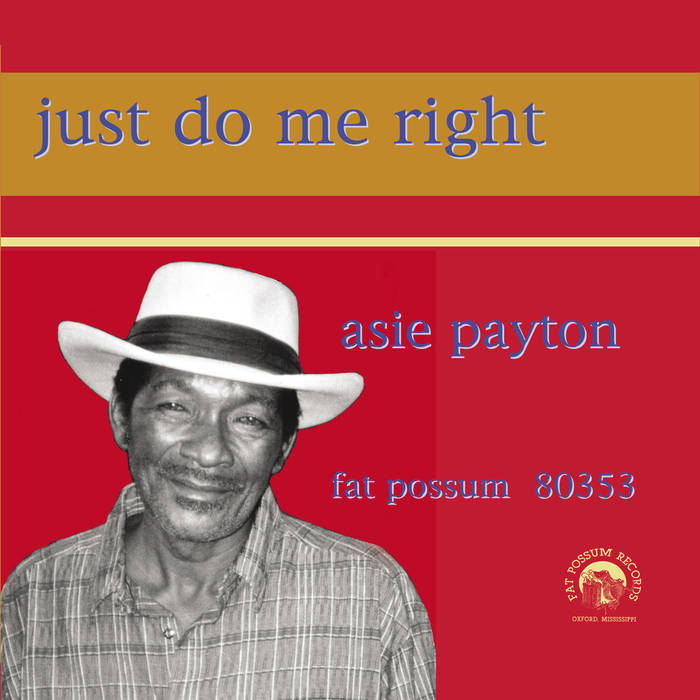 Payton, Asie – Just Do Me Right - New LP