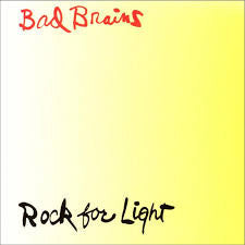 Bad Brains - Rock For Light – New LP