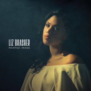 Brasher, Liz - Painted Image - New LP