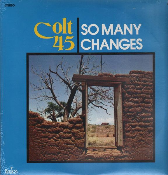 Colt 45 – So Many Changes - Used LP