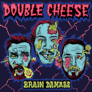 Double Cheese – Brain Damage – New LP