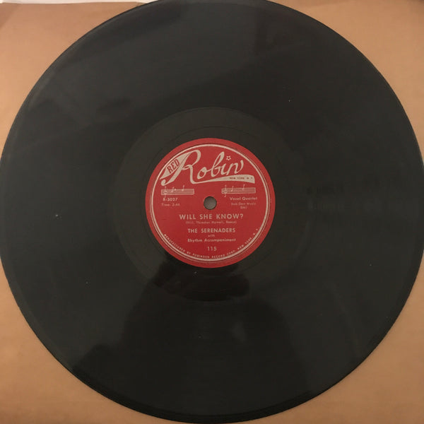 The Serenaders  – Will She Know / I Want To Love You Baby [Detroit 1953] – Used 10"