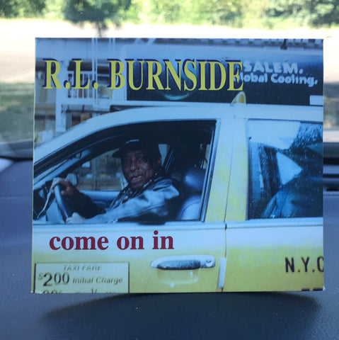 Burnside, R. L. – Come On In – Used CD