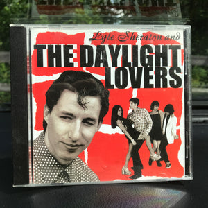 Lyle Sheraton And The Daylight Lovers - S/T - Used CD