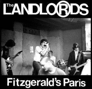 Landlords, The - Fitzgerald's Paris - New LP