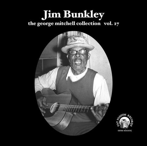 Bunkley, Jim – the george mitchell collection #17 – New 7"