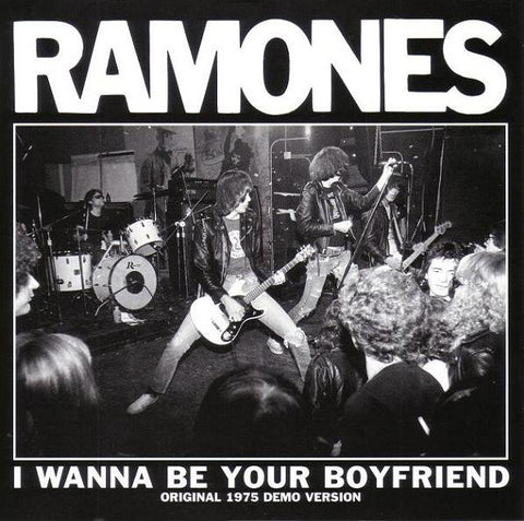 Ramones - "I Wanna Be Your Boyfriend" / "Judy is a Punk" (1975 Demos) - Used 7"