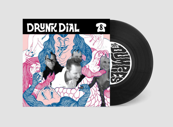 Drunk Dial #8 - The Dumpies [BLACK VINYL Marked Down!] - New 7"