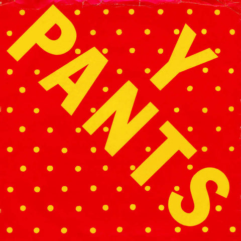 Y Pants - s/t [No wave 1980] – New 12"